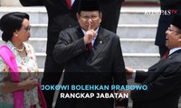 Jokowi Bolehkan Prabowo Rangkap Jabatan Menhan dan Ketum Gerindra