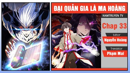 Đại Quản Gia Là Ma Hoàng Chap 33