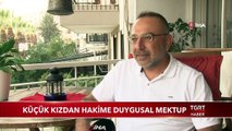 Küçük Kızdan Hakime Duygusal Mektup