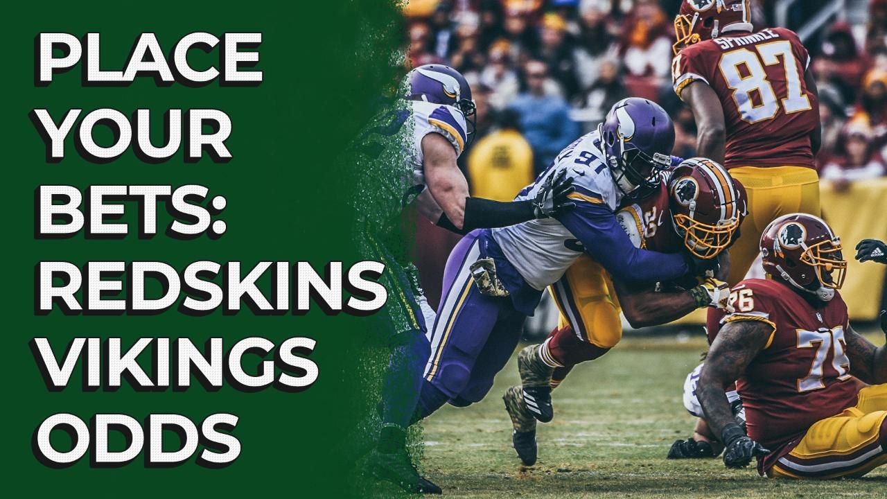 Redskins at Vikings Odds | Stacking the Box