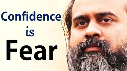 Confidence is fear || Acharya Prashant, with youth (2013)