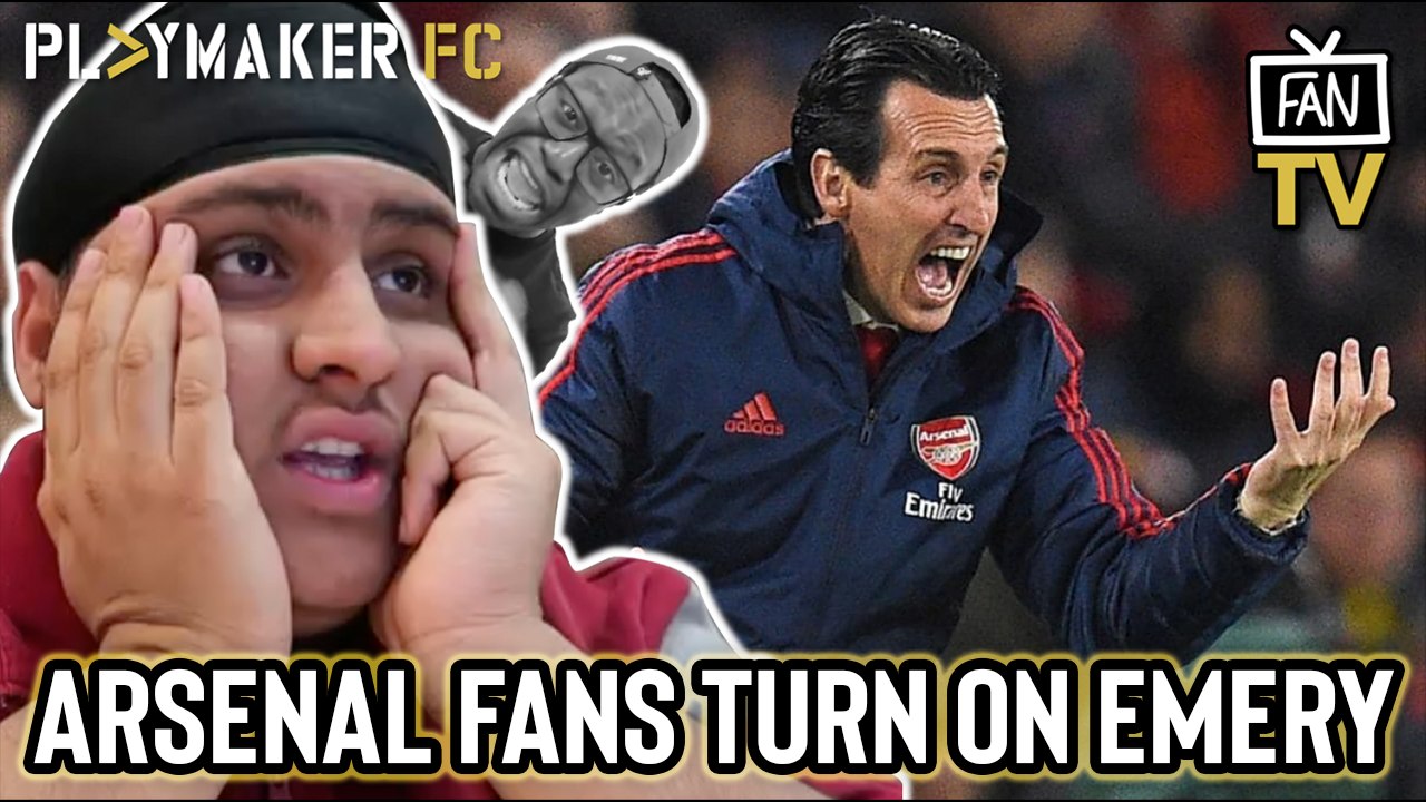 Fan TV | "I'd rather have Brendan Rodgers" - Arsenal fans turn on "loser" Unai Emery