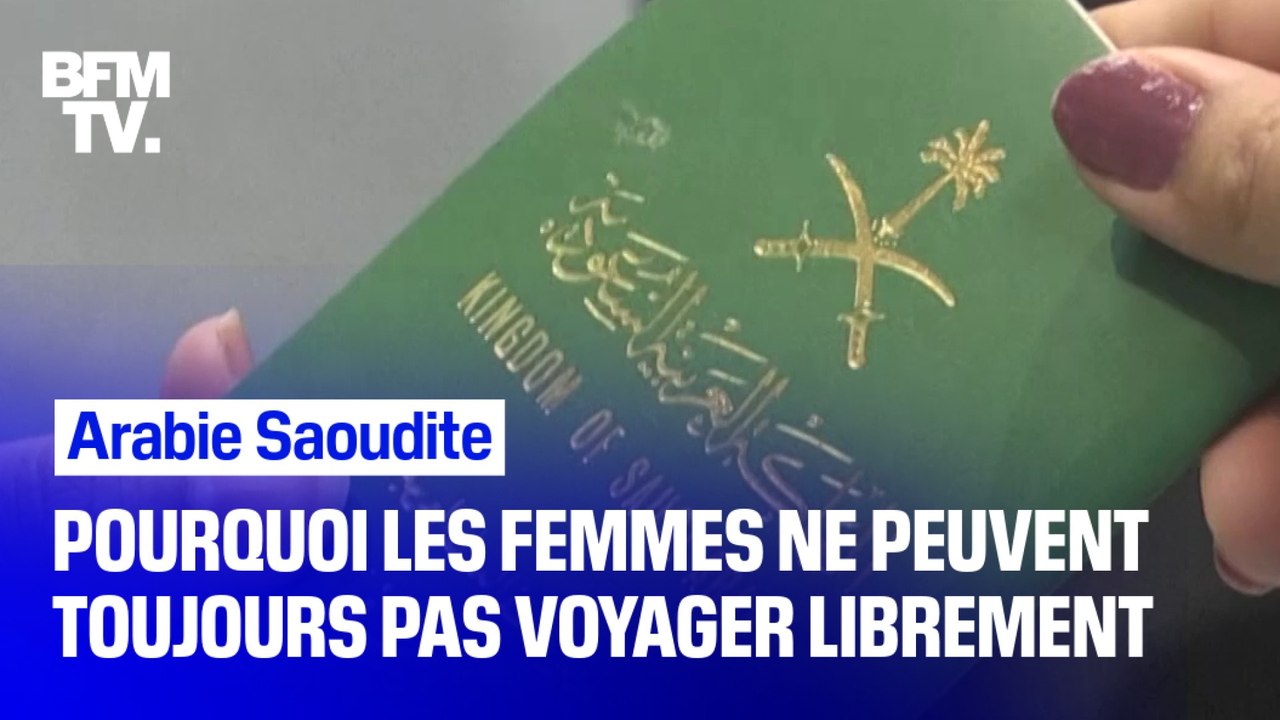 Arabie Saoudite: pourquoi les femmes ne peuvent toujours pas voyager en toute liberté