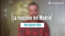La reacción del Real Madrid en la Champions, la opinión de Nacho Peña