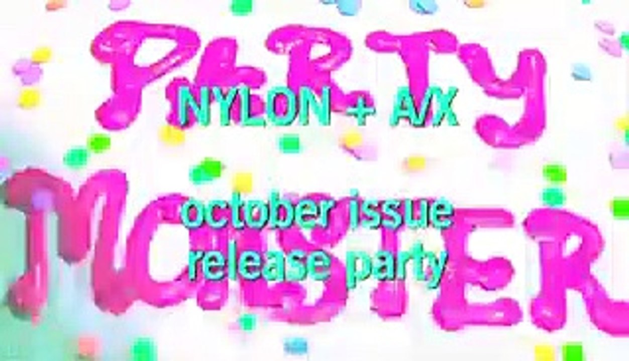 NYLON TV + OCTOBER ISSUE RELEASE PARTY