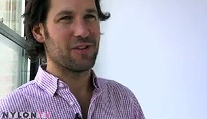 NYLON TV + PAUL RUDD