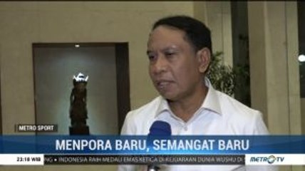 Menpora Baru, Semangat Baru