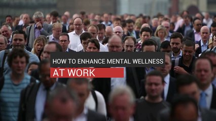 How To Enhance Mental Wellness At Work