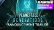 Age of Wonders Planetfall Revelations - Announcement Trailer Age of Wonders Revelações de Planetfall - Trailer de Anúncio