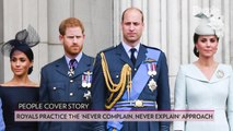 Why Meghan Markle and Prince Harry Strayed from Royal Family's 'Never Complain, Never Explain' Way