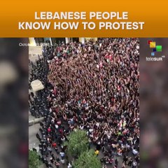 Lebanese People Know How To Protest