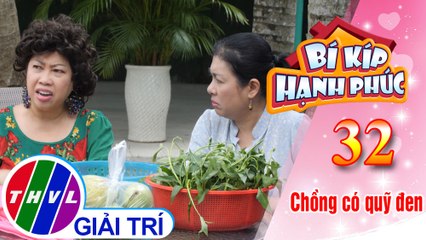 Bí Kíp Hạnh Phúc - Tập 32[1]: Bà Thủy hát cùng chị sui và cái kết