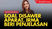 Disawer Dengan Gaya Seronoknya Viral, Ini Penjelas Irma Dharmawangsa