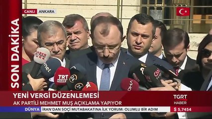 Mehmet Muş: "Çok Kazanandan Çok, Az Kazanandan Az Vergi Alacağız"