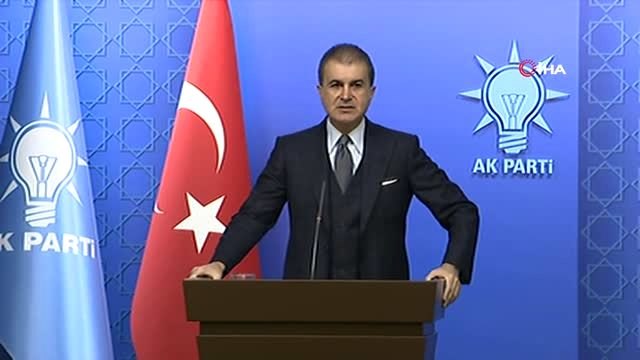 AK Parti Sözcüsü Ömer Çelik: CHP'nin ortaya koyduğu tavır trajik bir tavırdır.