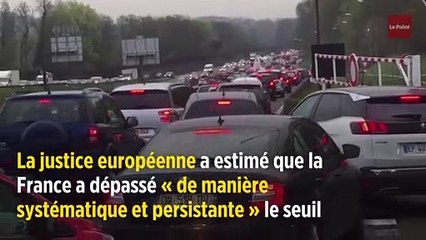 La France condamnée pour sa mauvaise qualité de l'air