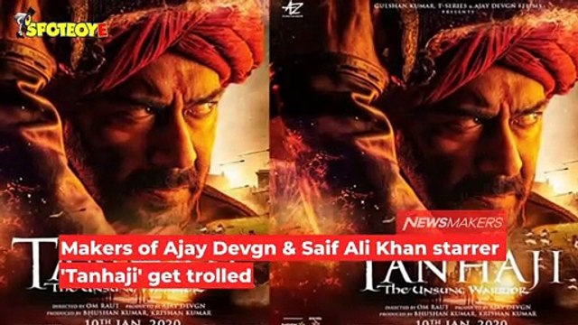 Makers of Ajay Devgn and Saif Ali Khan starrer Tanhaji get trolled