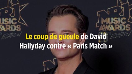 Le coup de gueule de David Hallyday contre « Paris Match »