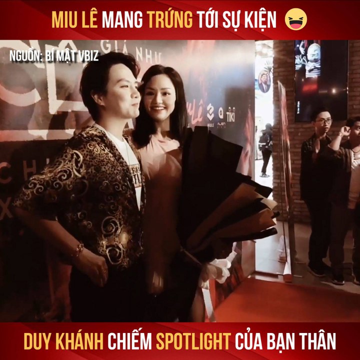 MIU LÊ MANG TRỨNG TỚI SỰ KIỆN DUY KHÁNH CHIẾM SPOTLIGHT CỦA BẠN THÂN II YANNEWS