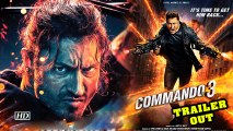 Commando 3 | Vidyut Jammwal shows off death-defying stunts | TRAILER OUT