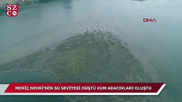 Meriç Nehri'nin su seviyesi düştü, kum adacıkları oluştu