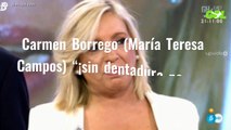 Carmen Borrego (María Teresa Campos) “¡sin dentadura postiza asusta!!”
