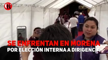 Se enfrentan en Morena por elección interna a dirigencia