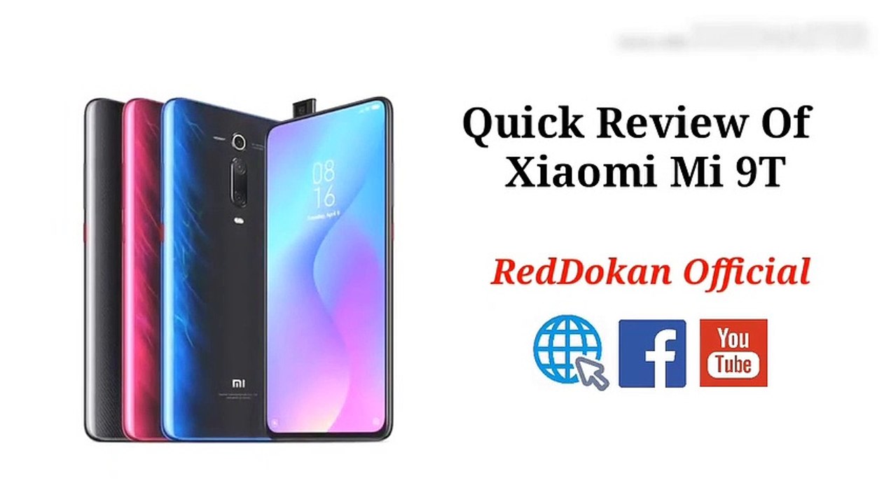 Xiaomi Mi 9T | Best Topic | Quick Review | Xiaomi | RedDokan Official