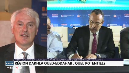 Philippe Cros - Région Dakhla-Oued-Eddahab : Quel potentiel  - 24/10/2019