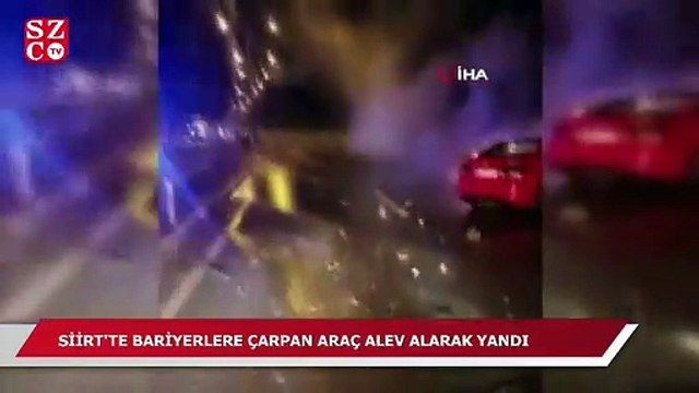Siirt’te bariyerlere çarpan araç alev alarak yandı