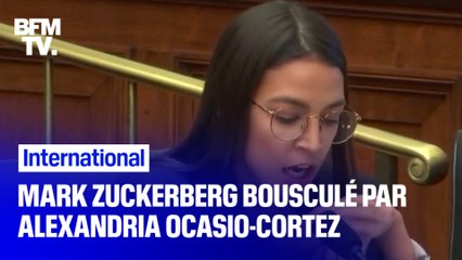 Interrogé sur les publicités politiques ciblées sur Facebook, Mark Zuckerberg a été bousculé par Alexandria Ocasio-Cortez