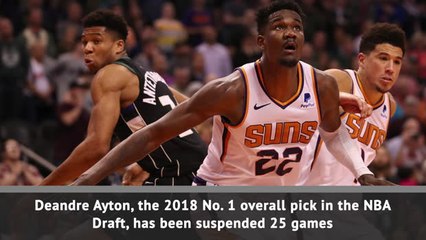 Deandre Ayton suspended for 25 games