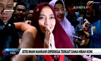 KPK Periksa Istri Eks Menpora Imam Nahrawi, Shobibah Rohmah