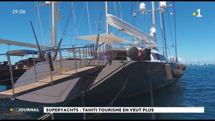 Superyachts, Tahiti tourisme leur fait les yeux doux