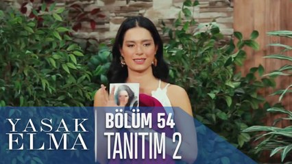 Yasak Elma 54. Bölüm 2. Fragmanı
