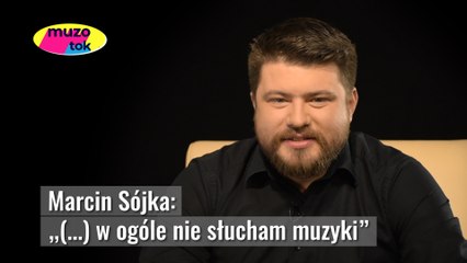 Muzotok - Marcin Sójka