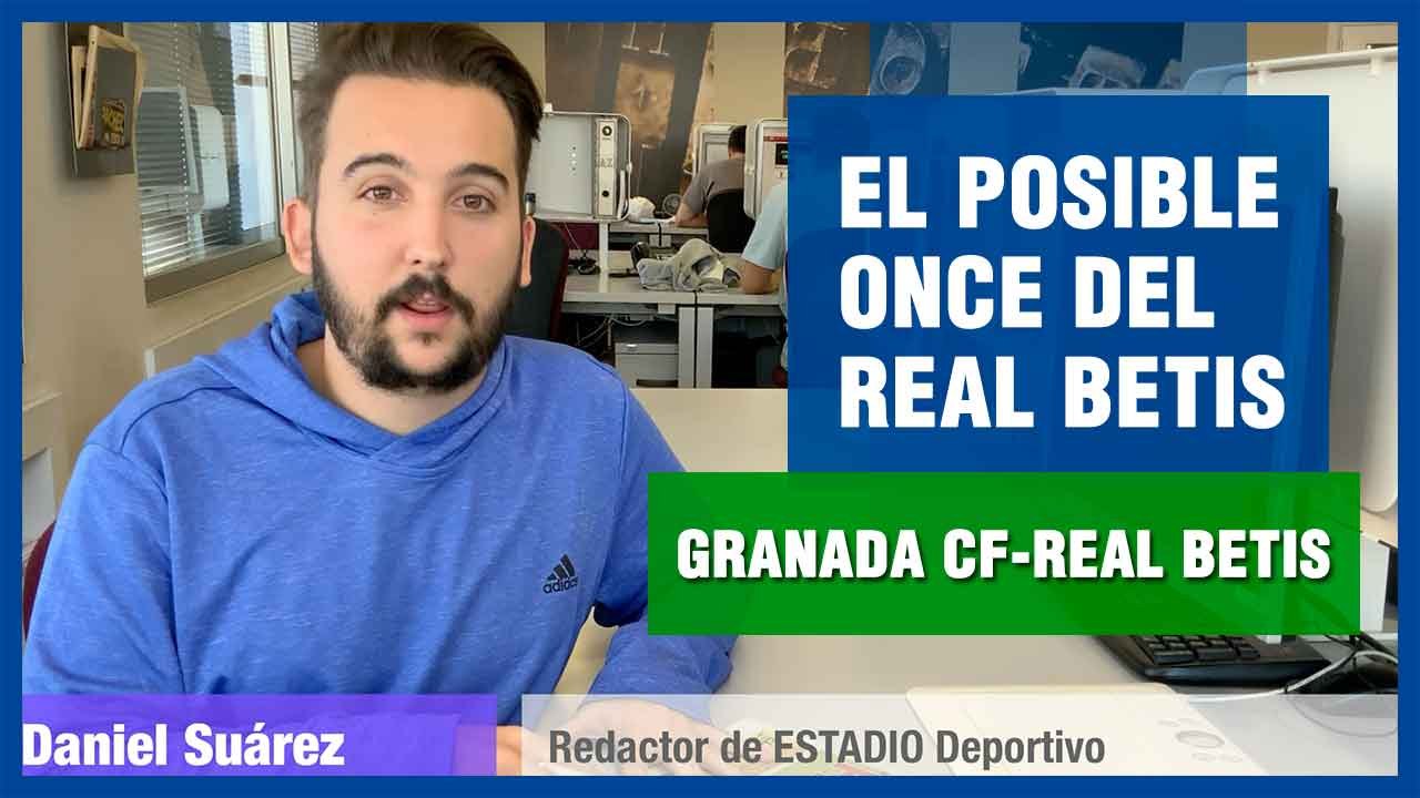 Posible once del Real Betis ante el Granada CF