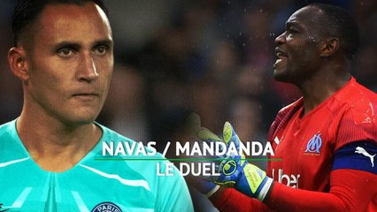 PSG/OM - Le duel des gardien, Navas contre Mandanda