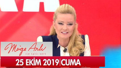Müge Anlı ile Tatlı Sert 25 Ekim 2019 - Tek Parça