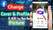 How to Change facebook cover and profile picture । Special Tips । Facebook cover and profile photo change । #Twithme