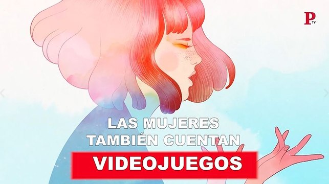 Videojuegos: Las mujeres también cuentan