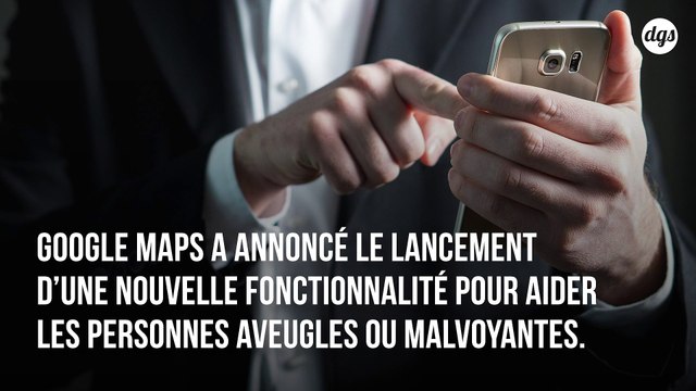 Google lance un guidage vocal très précis pour aider les malvoyants et aveugles dans la rue
