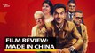 Film Review: Made In China | Stutee Ghosh Reviews Rajkumar & Mouni's Latest | The Quint