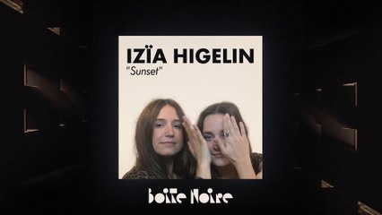 Izïa Higelin (live) | Boite Noire