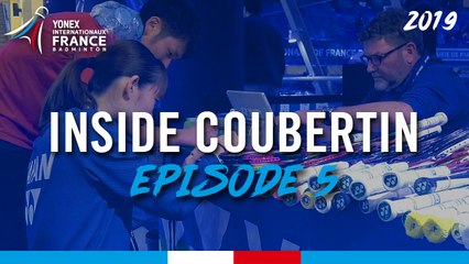 INSIDE COUBERTIN - Dans la peau d'un cordeur Yonex