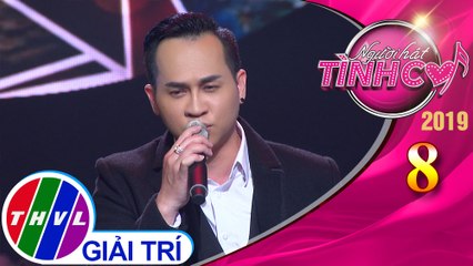Người hát tình ca Mùa 4 - Tập 8[4]: Định mệnh - Hoàng Ngọc Minh