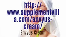Envyus Cream:-Pure And natural Skin Care Cream!!!