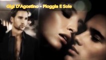 Gigi D'Agostino - Pioggia E Sole