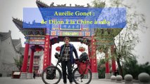 Dijon - Pékin à vélo : Aurélie Gonet est arrivée en Chine
