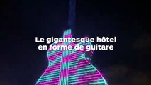 Un gigantesque hôtel en forme de guitare vient d'ouvrir ses portes